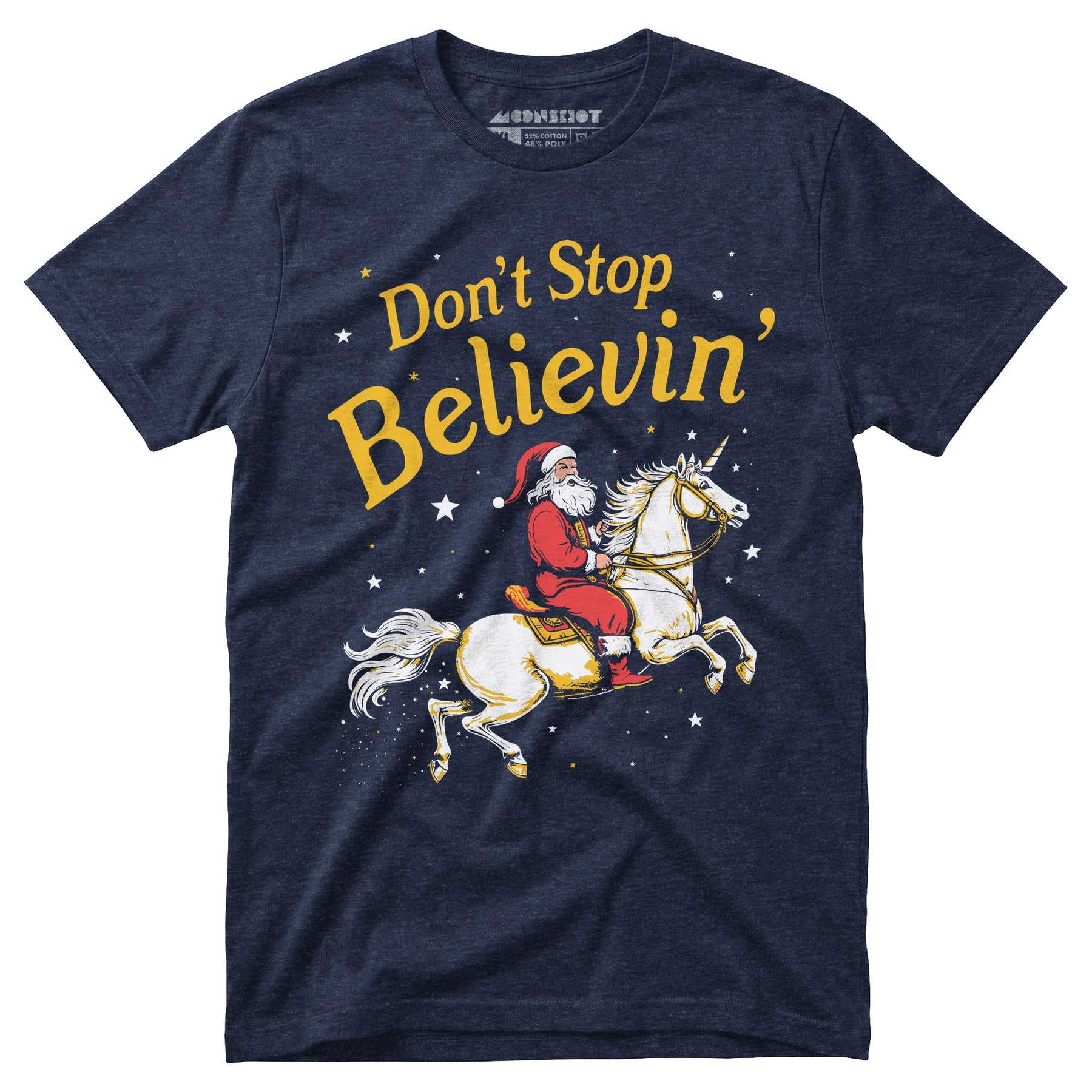 Don't Stop Believin' Santa Unicorn - Unisex T-Shirt