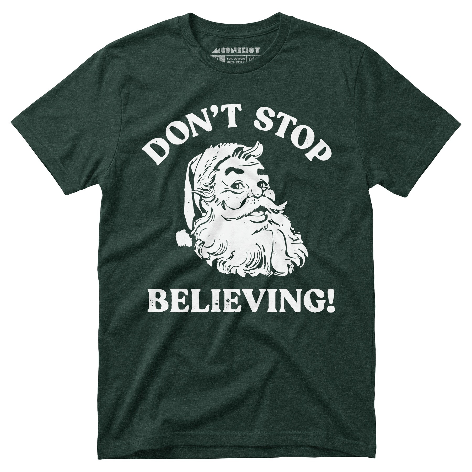 Don't Stop Believing - Unisex T-Shirt