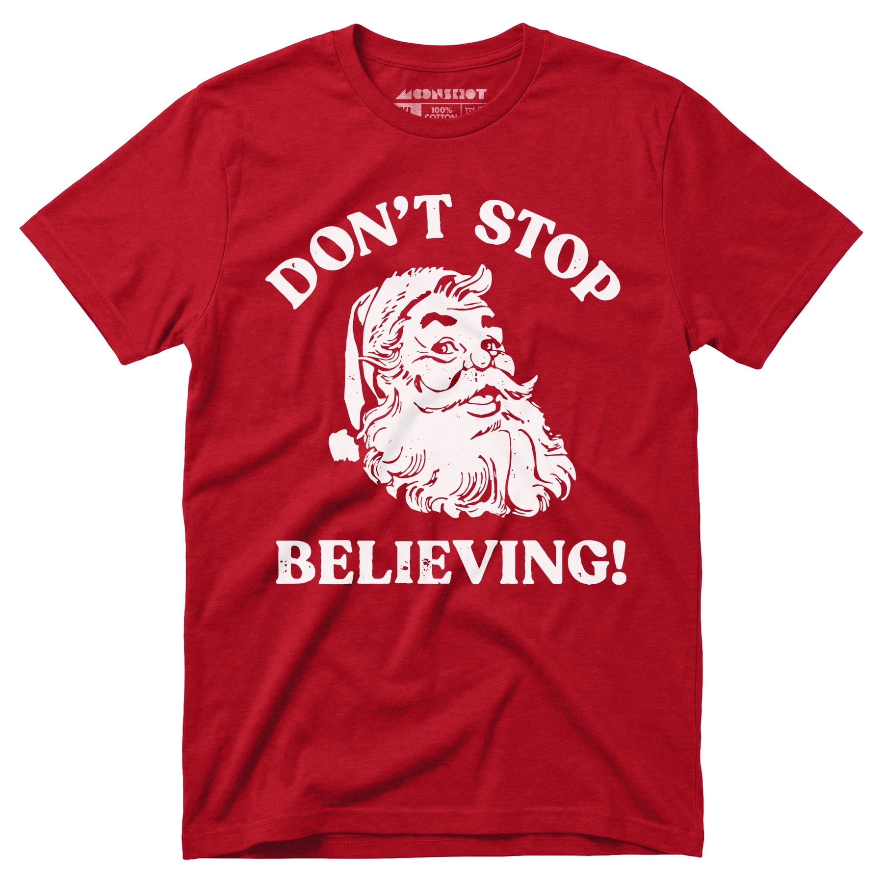 Don't Stop Believing - Unisex T-Shirt