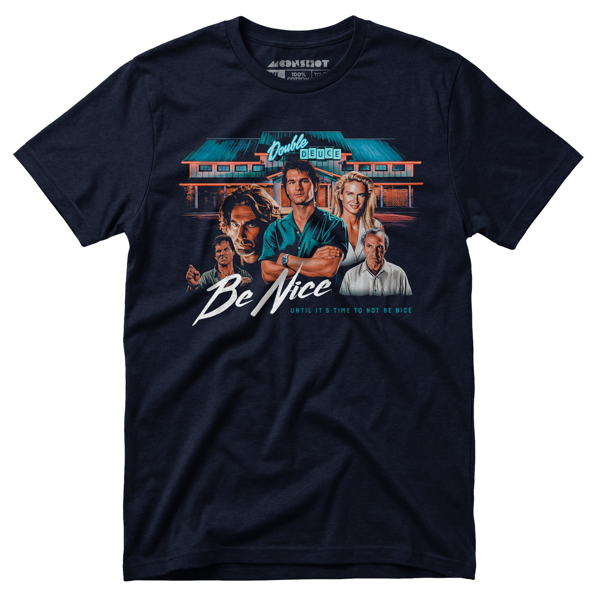 Double Deuce - Be Nice - Unisex T-Shirt – m00nshot