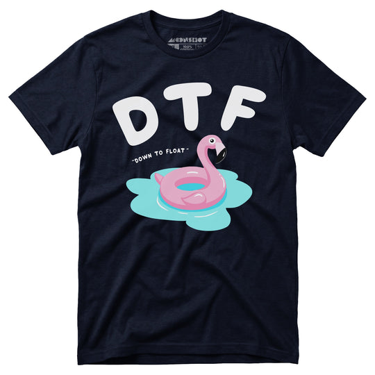 Down to Float - Unisex T-Shirt