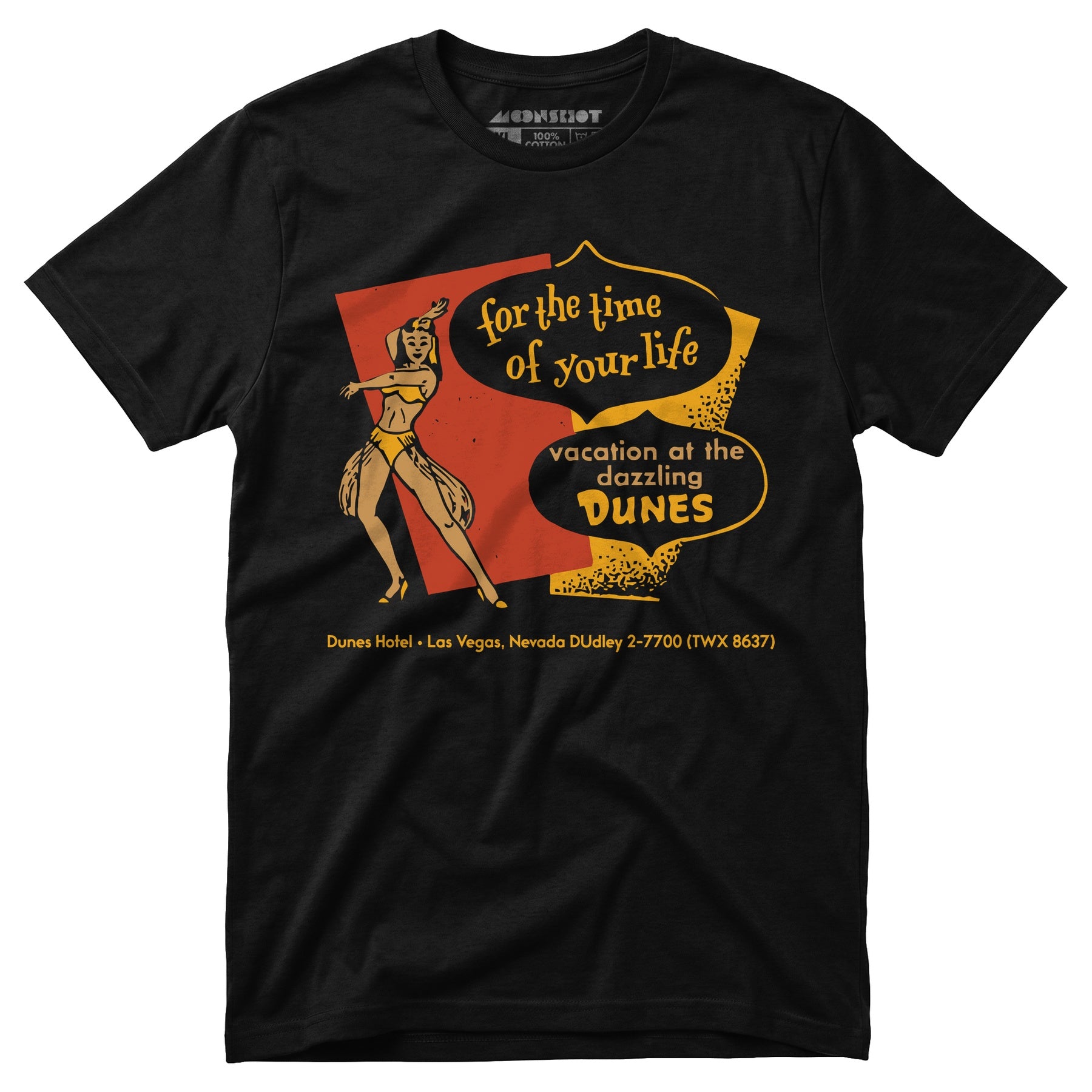 Dunes Time of Your Life - Vintage Las Vegas - Unisex T-Shirt