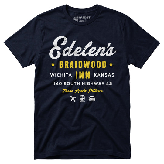 Edelen's Braidwood Inn - Unisex T-Shirt