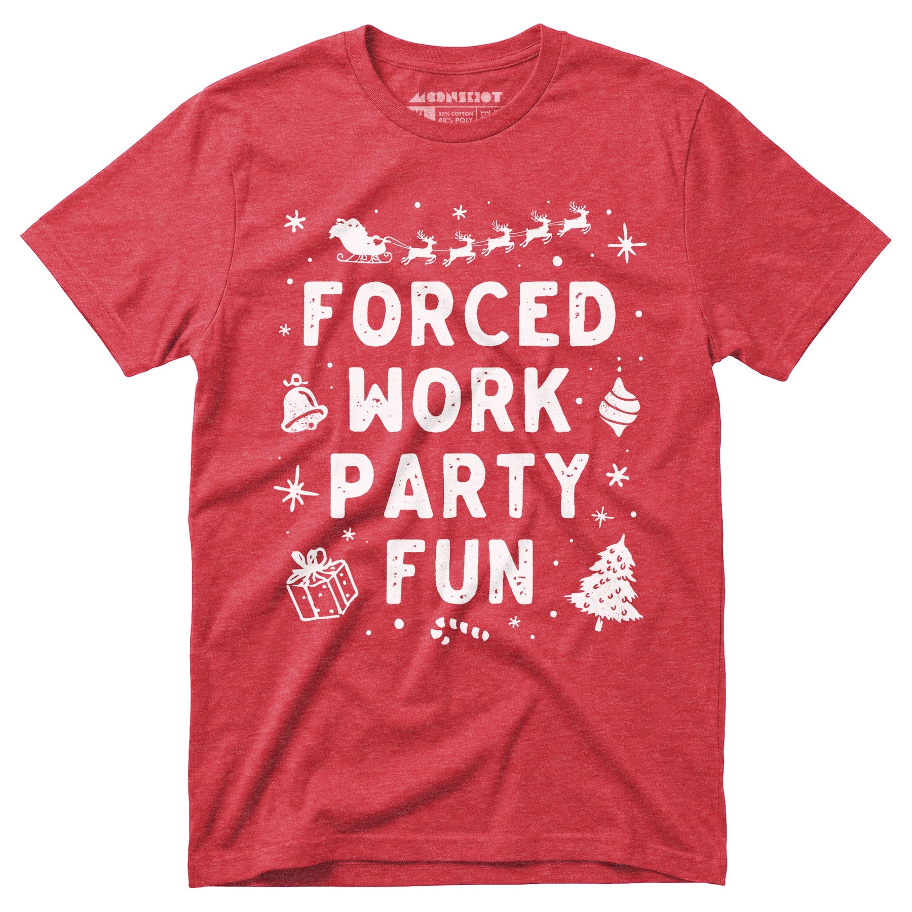 Forced Work Party Fun - Unisex T-Shirt