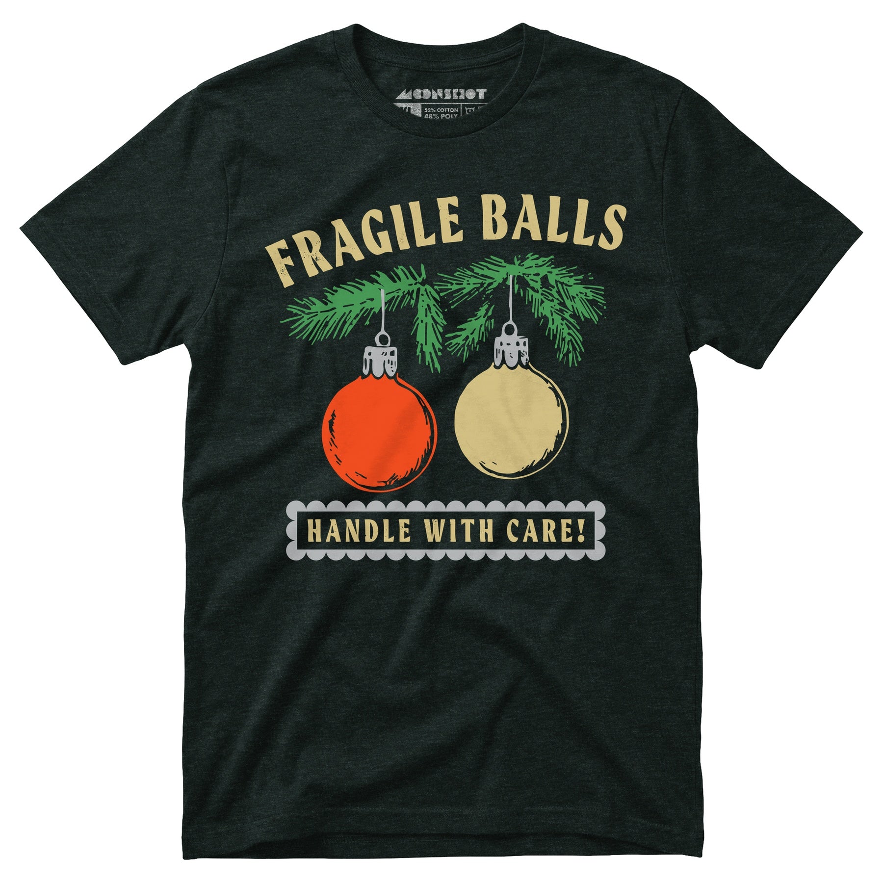 Fragile Balls Handle With Care - Unisex T-Shirt