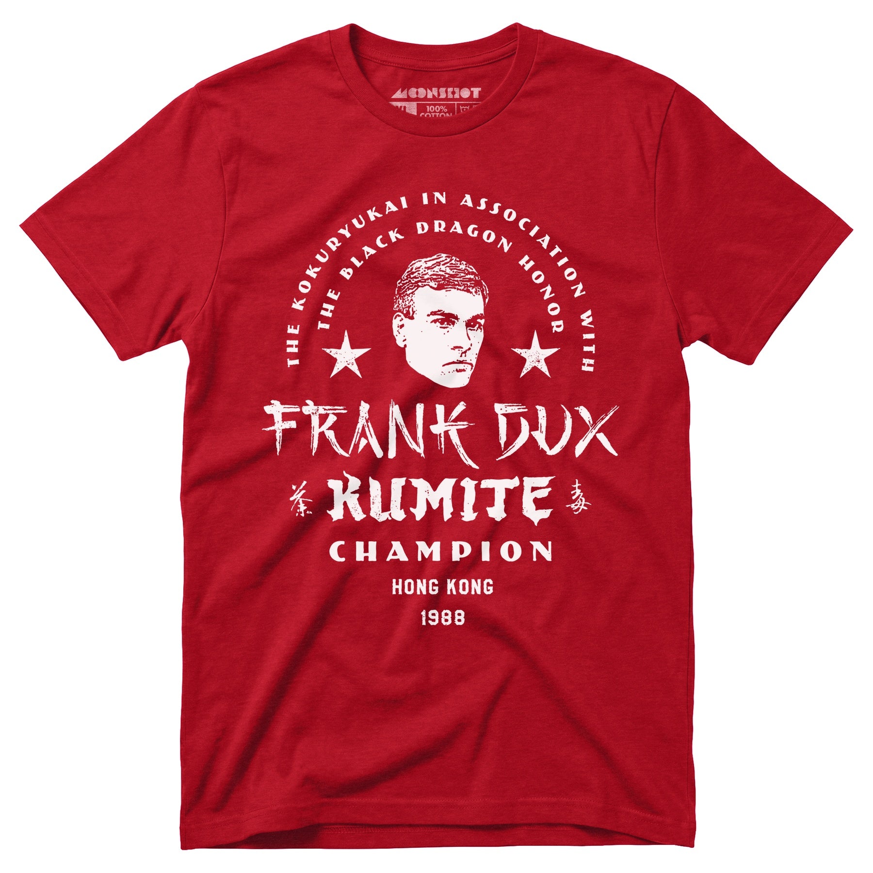 Frank Dux Kumite Champion Bloodsport - Unisex T-Shirt