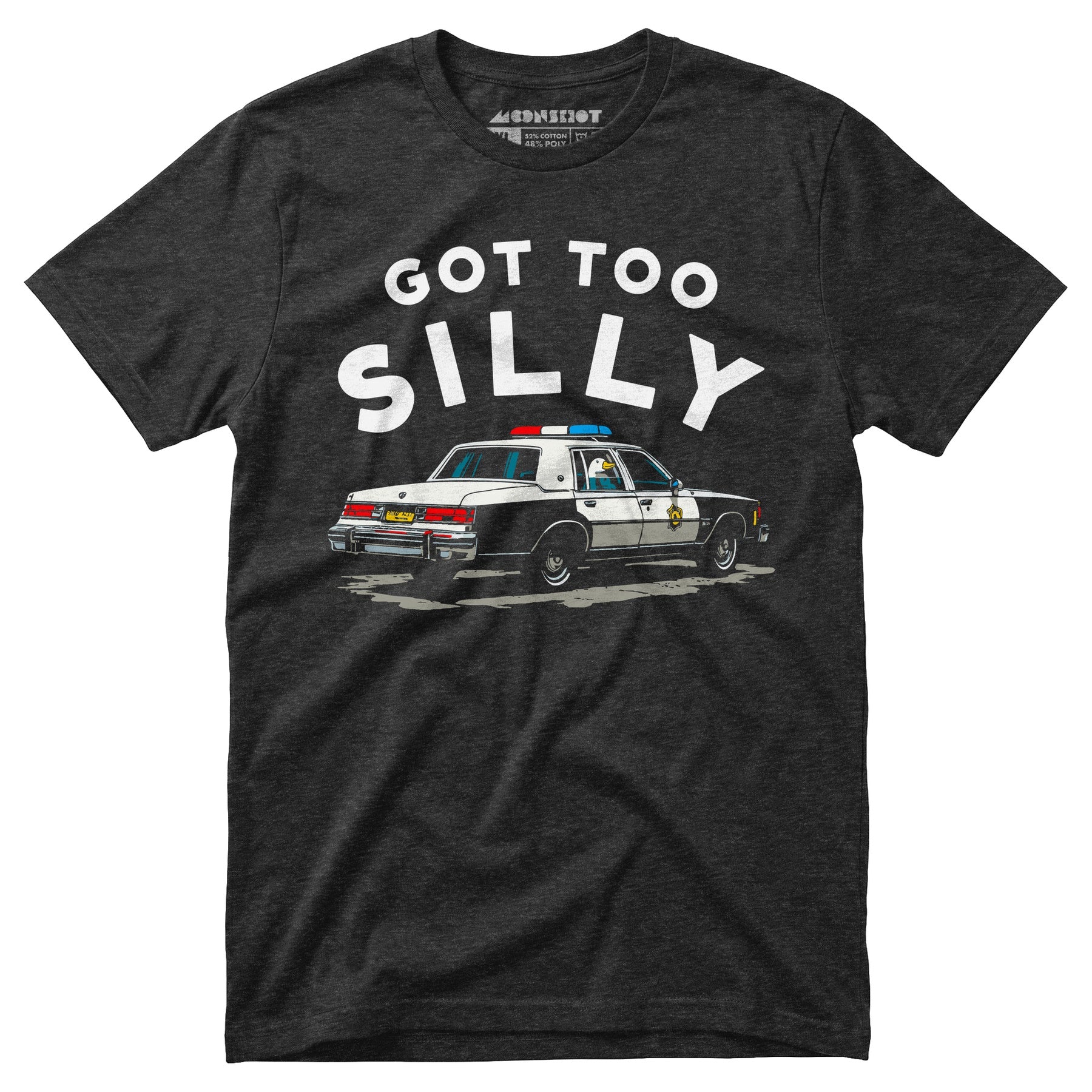Got Too Silly - Unisex T-Shirt