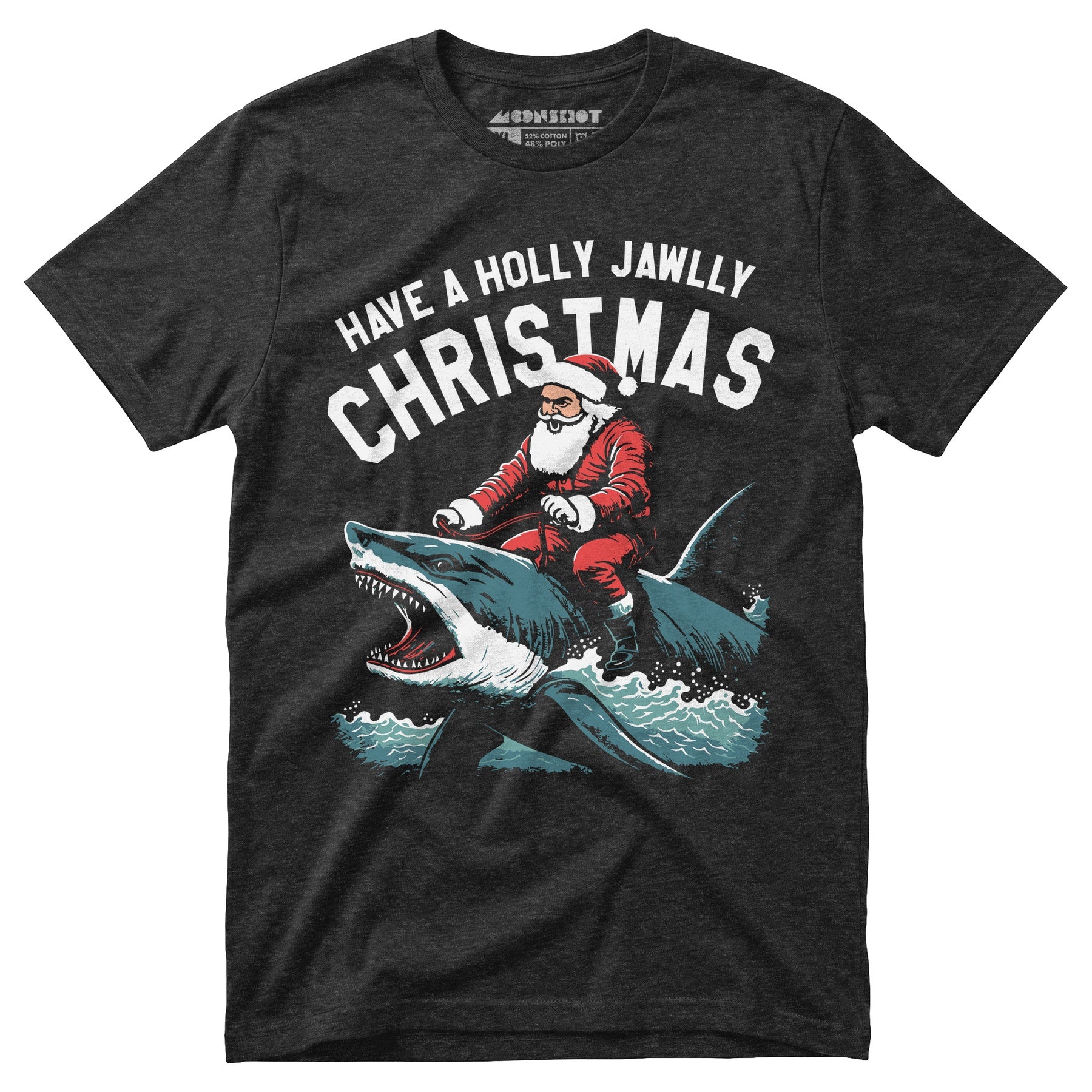 Have a Holly Jawlly Christmas - Unisex T-Shirt
