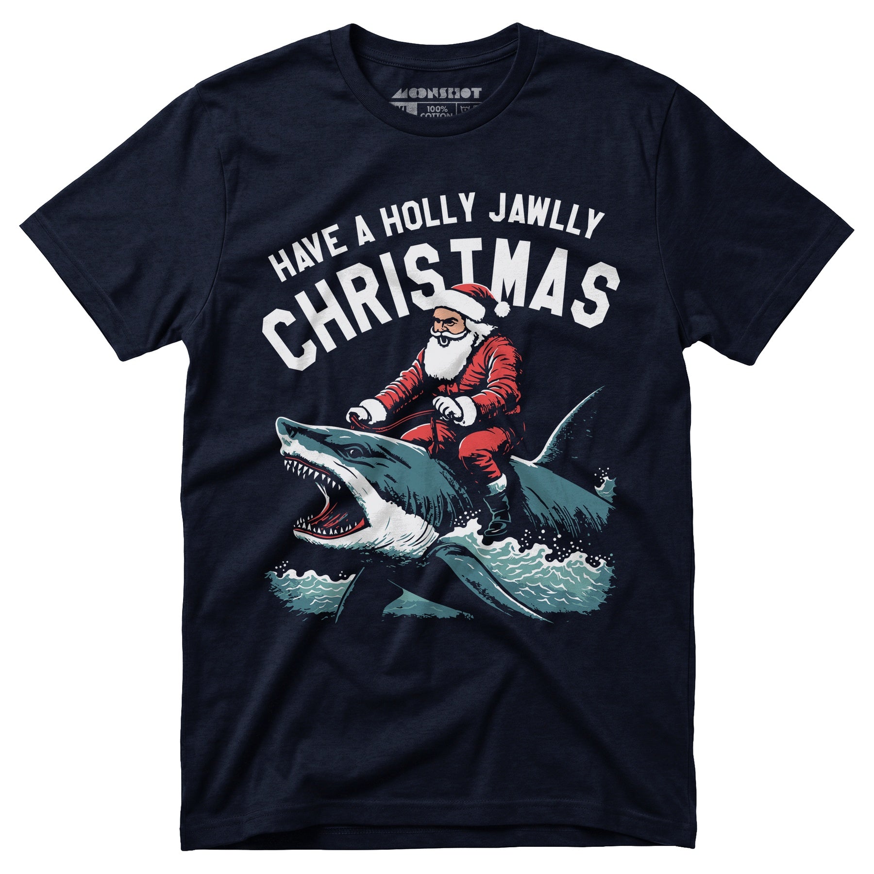 Have a Holly Jawlly Christmas - Unisex T-Shirt