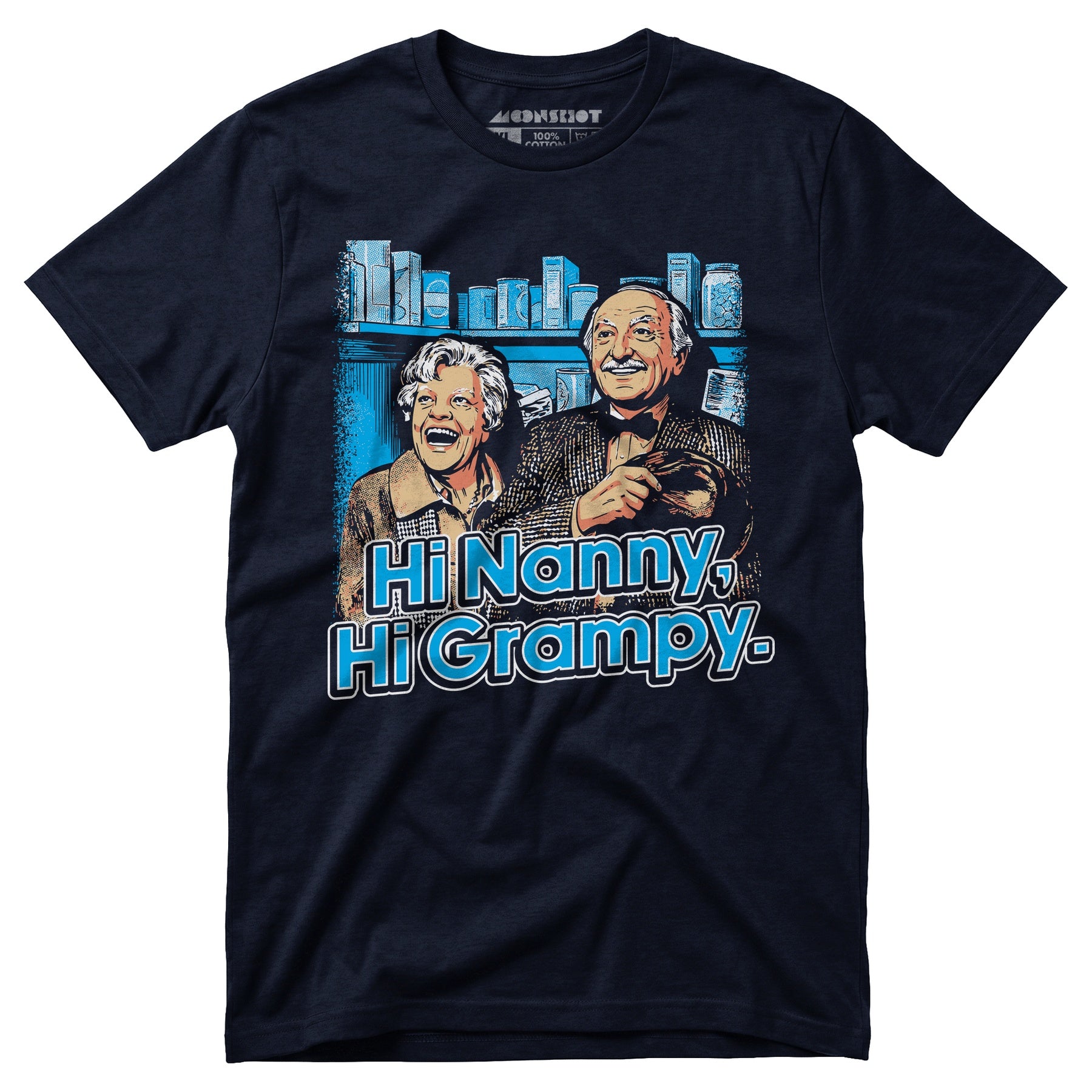 Hi Nanny, Hi Grampy - Unisex T-Shirt