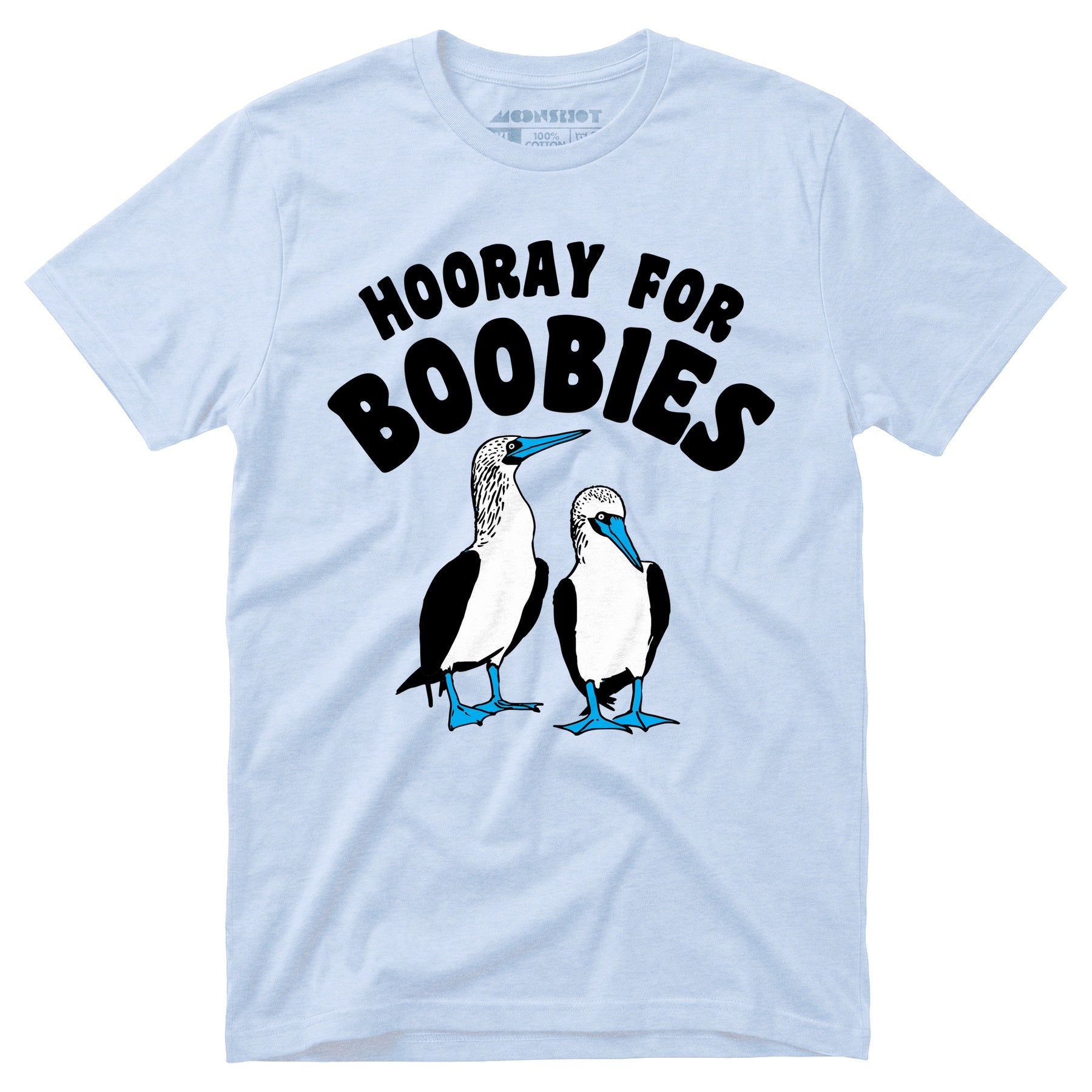 Hooray For Boobies - Unisex T-Shirt