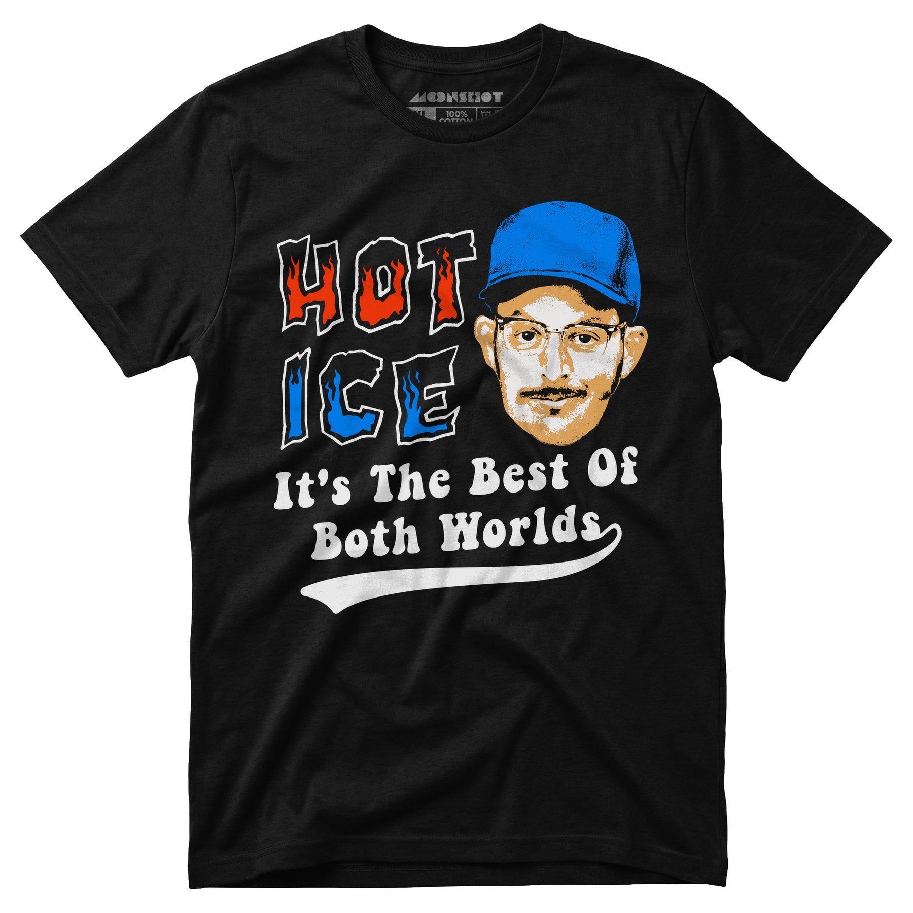 Hot Ice - Unisex T-Shirt
