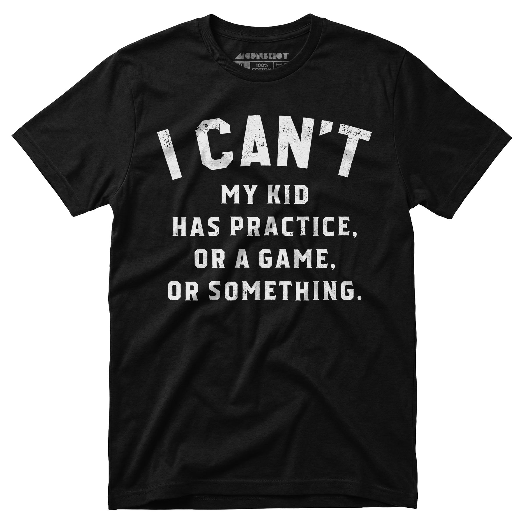 I Can't - Unisex T-Shirt