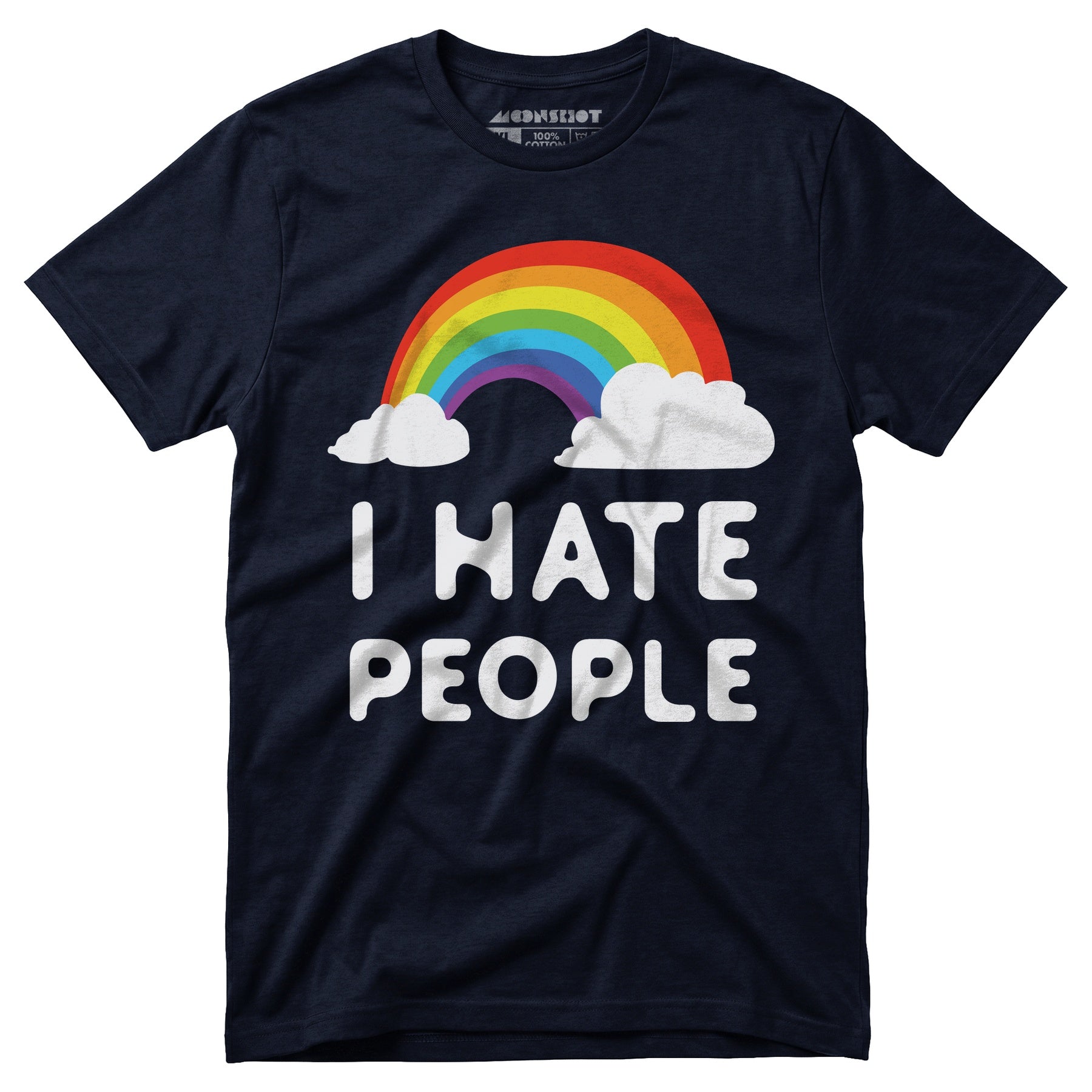 I Hate People - Unisex T-Shirt