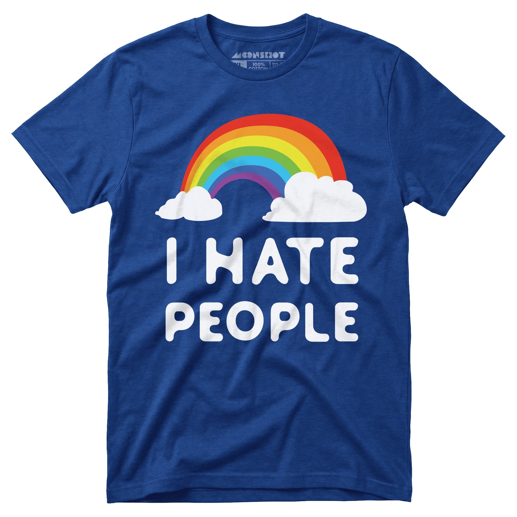 I Hate People - Unisex T-Shirt