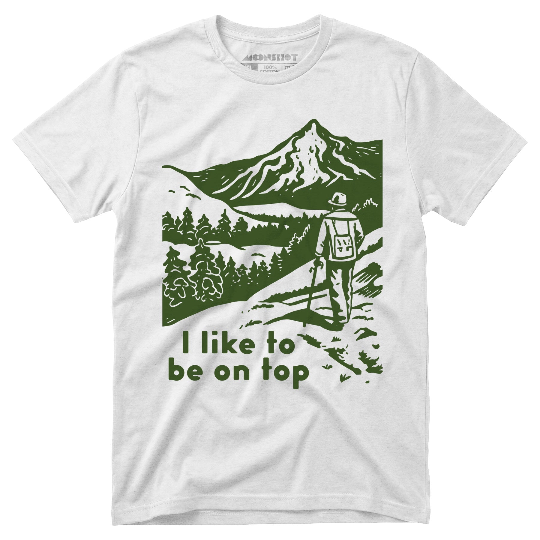 I Like To Be On Top - Unisex T-Shirt