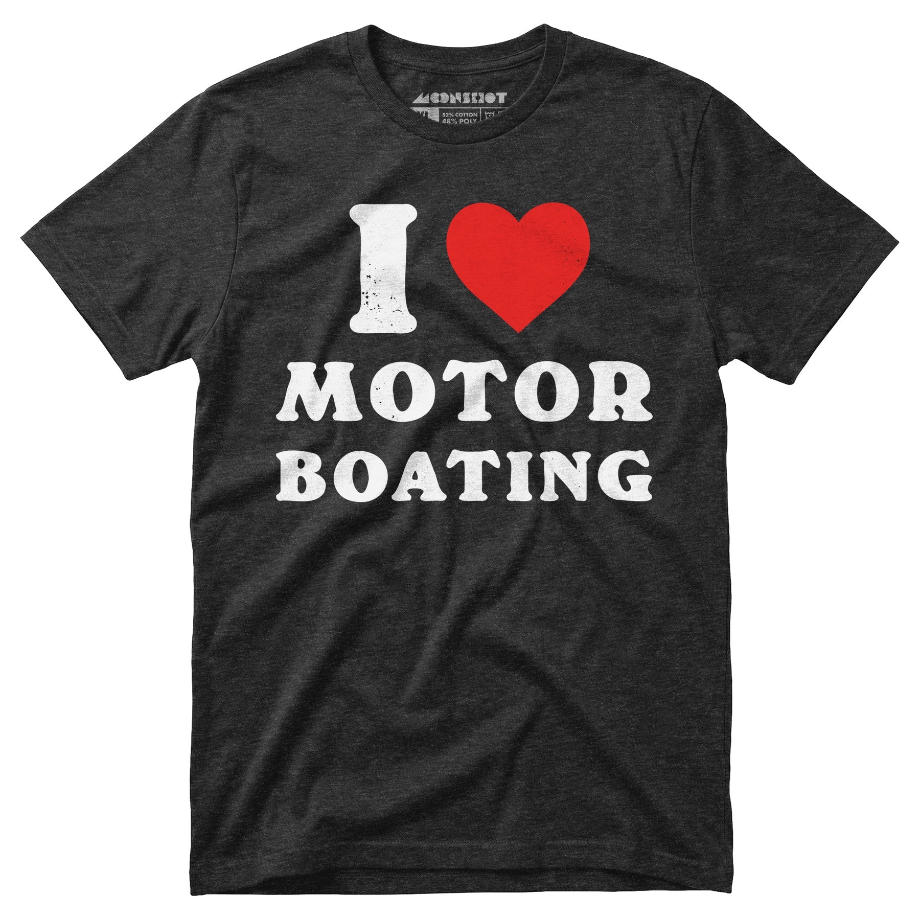 I Love Motorboating - Unisex T-Shirt