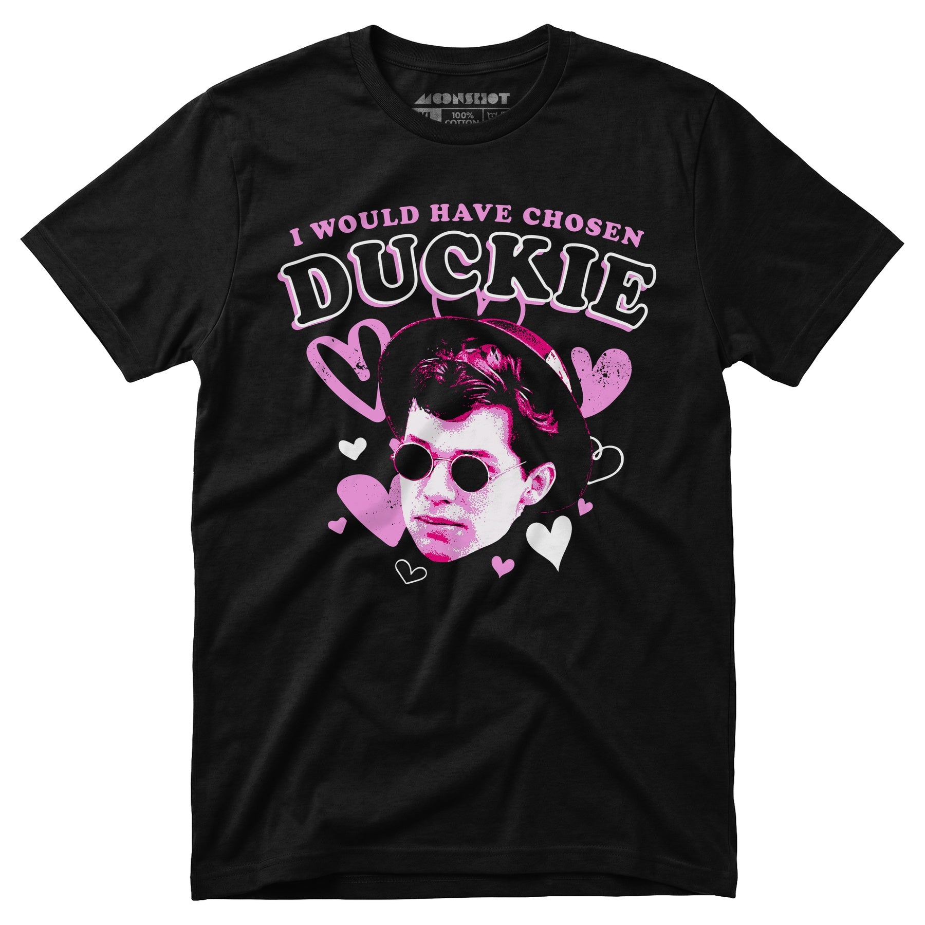I Would Have Chosen Duckie - Unisex T-Shirt