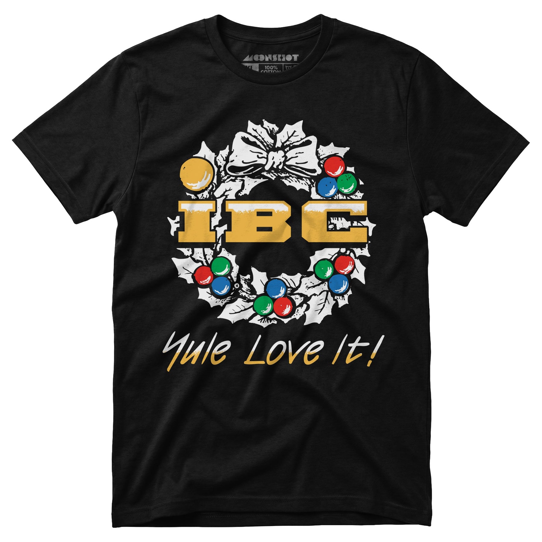 IBC Yule Love It - Unisex T-Shirt