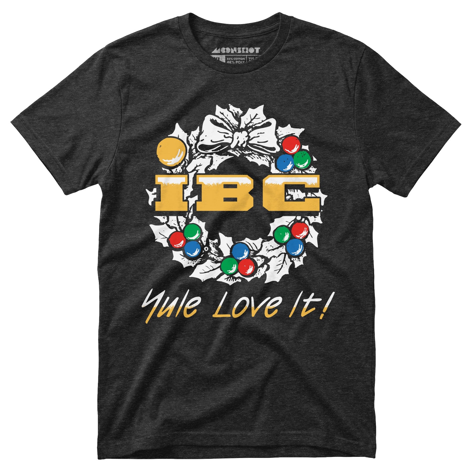 IBC Yule Love It - Unisex T-Shirt