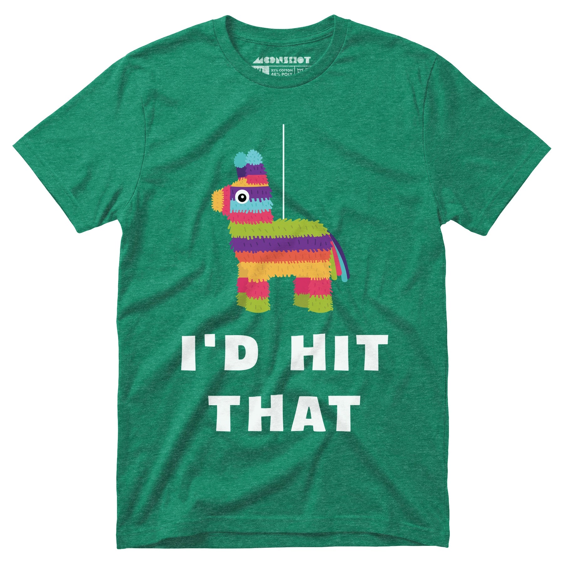 I'd Hit That - Pinata - Unisex T-Shirt