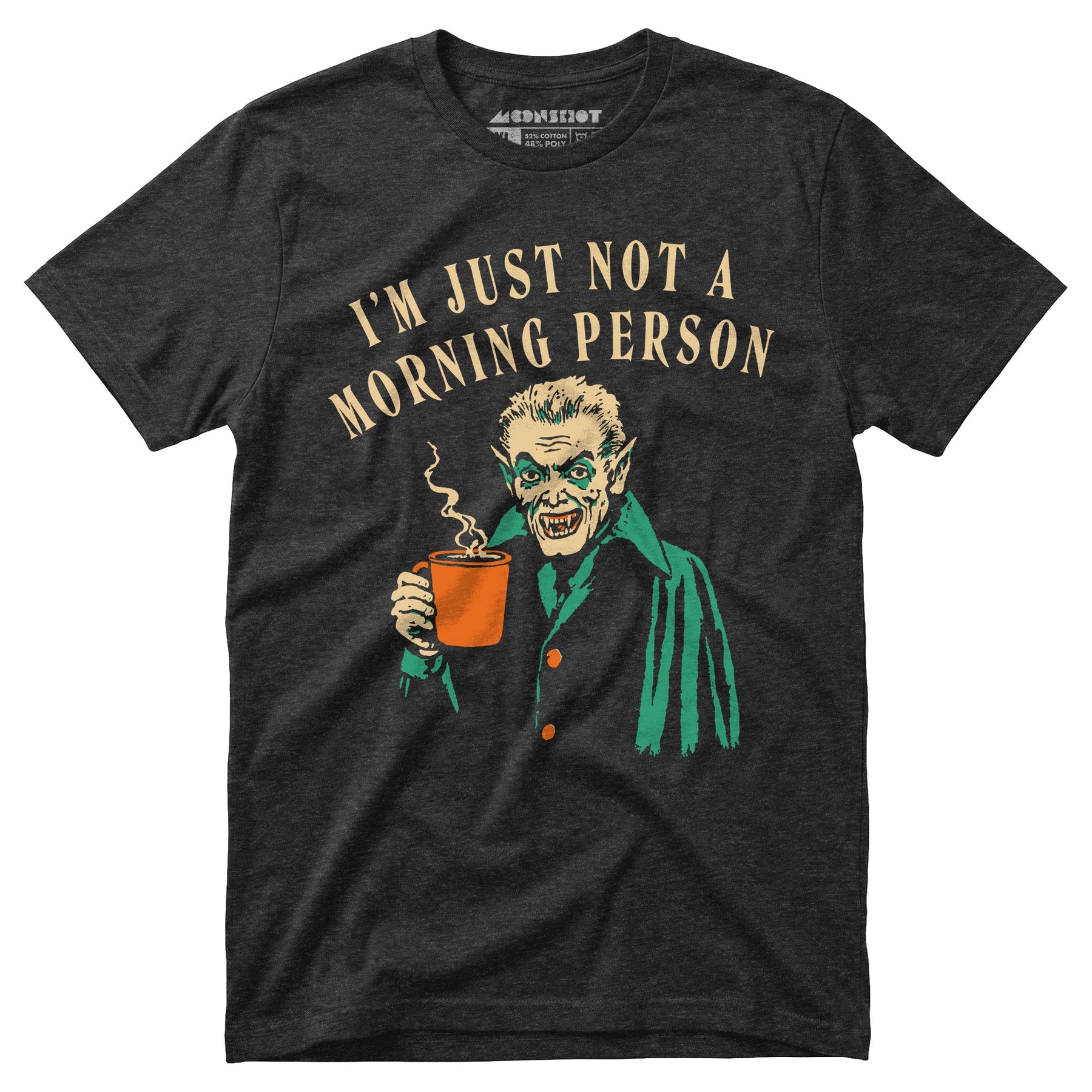 I'm Just Not a Morning Person - Unisex T-Shirt