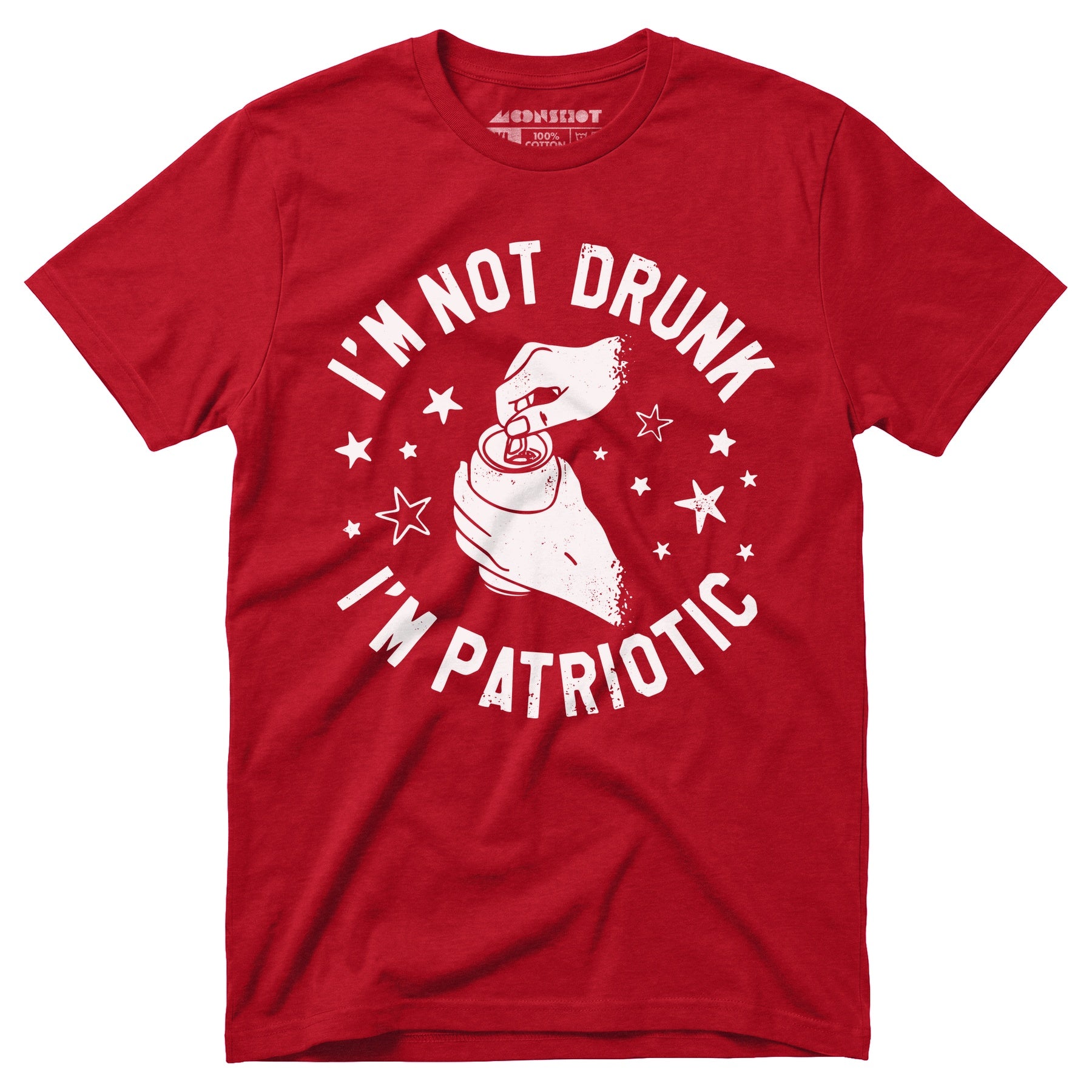 I'm Not Drunk I'm Patriotic - Unisex T-Shirt