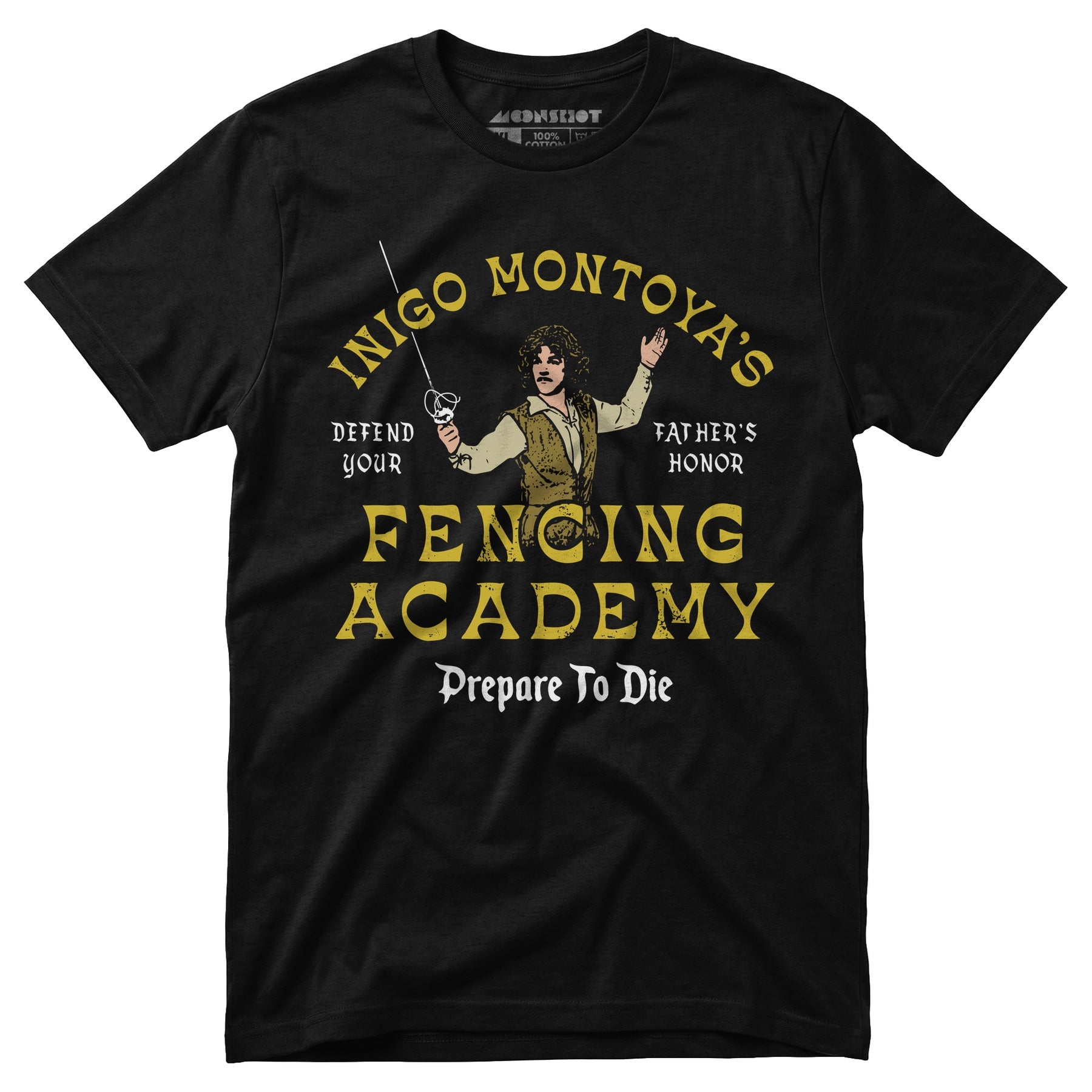 Inigo Montoya's Fencing Academy - Unisex T-Shirt