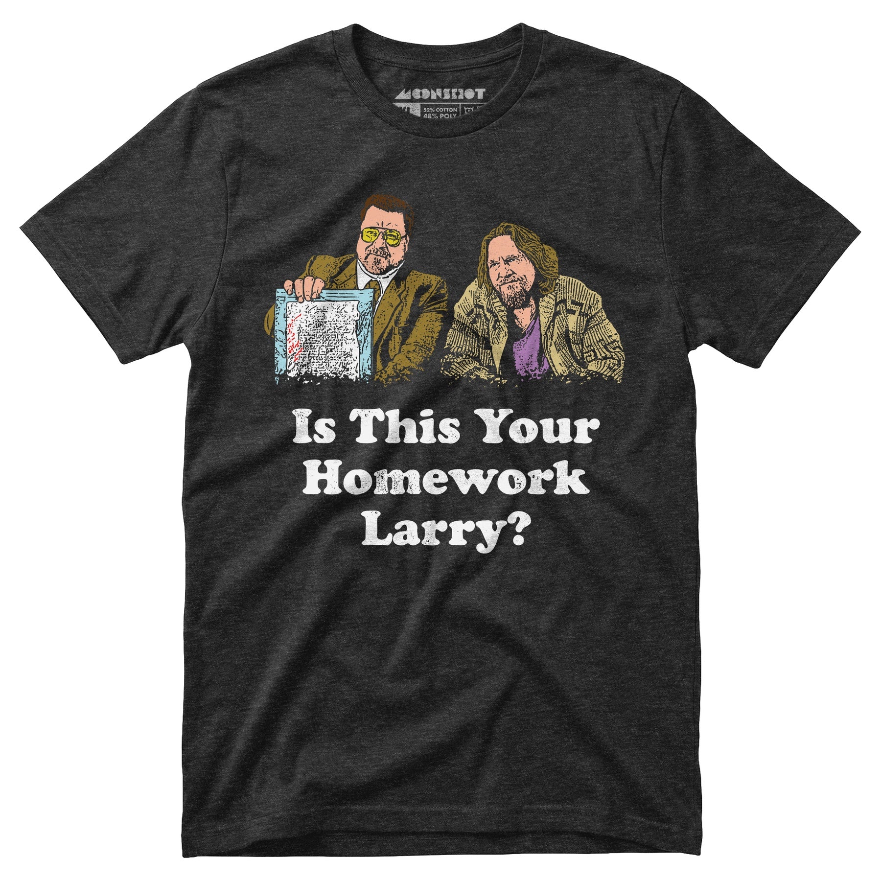 Is This Your Homework, Larry? - Unisex T-Shirt