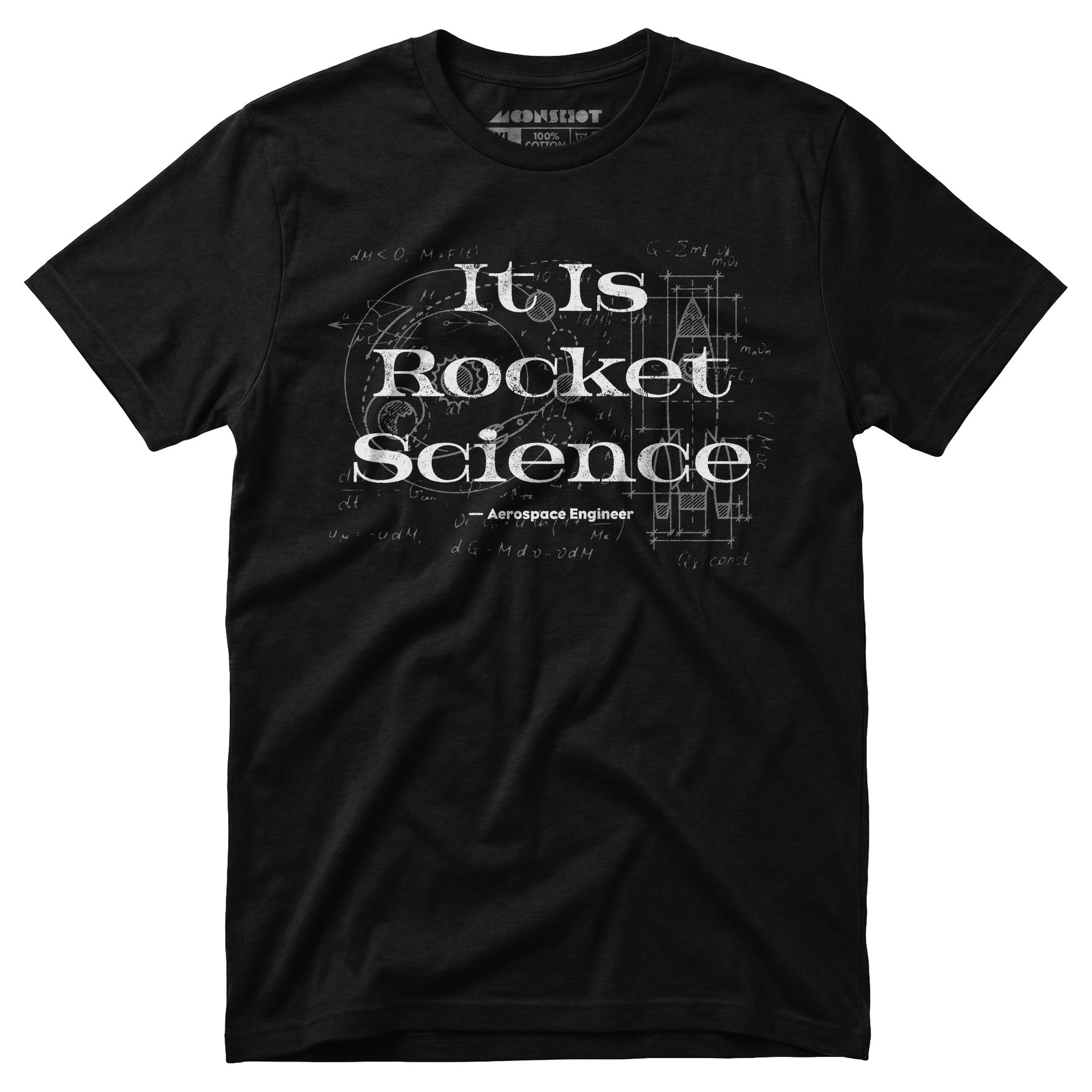 It Is Rocket Science - Unisex T-Shirt