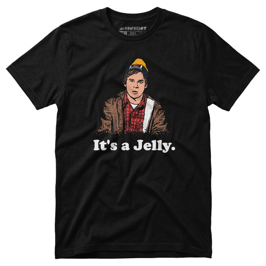 It's a Jelly - Unisex T-Shirt