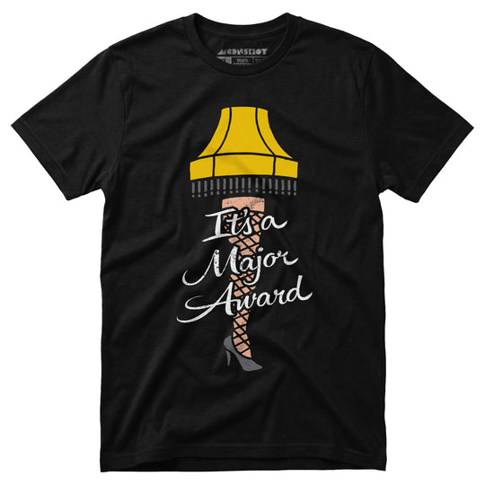 It's a Major Award - Unisex T-Shirt
