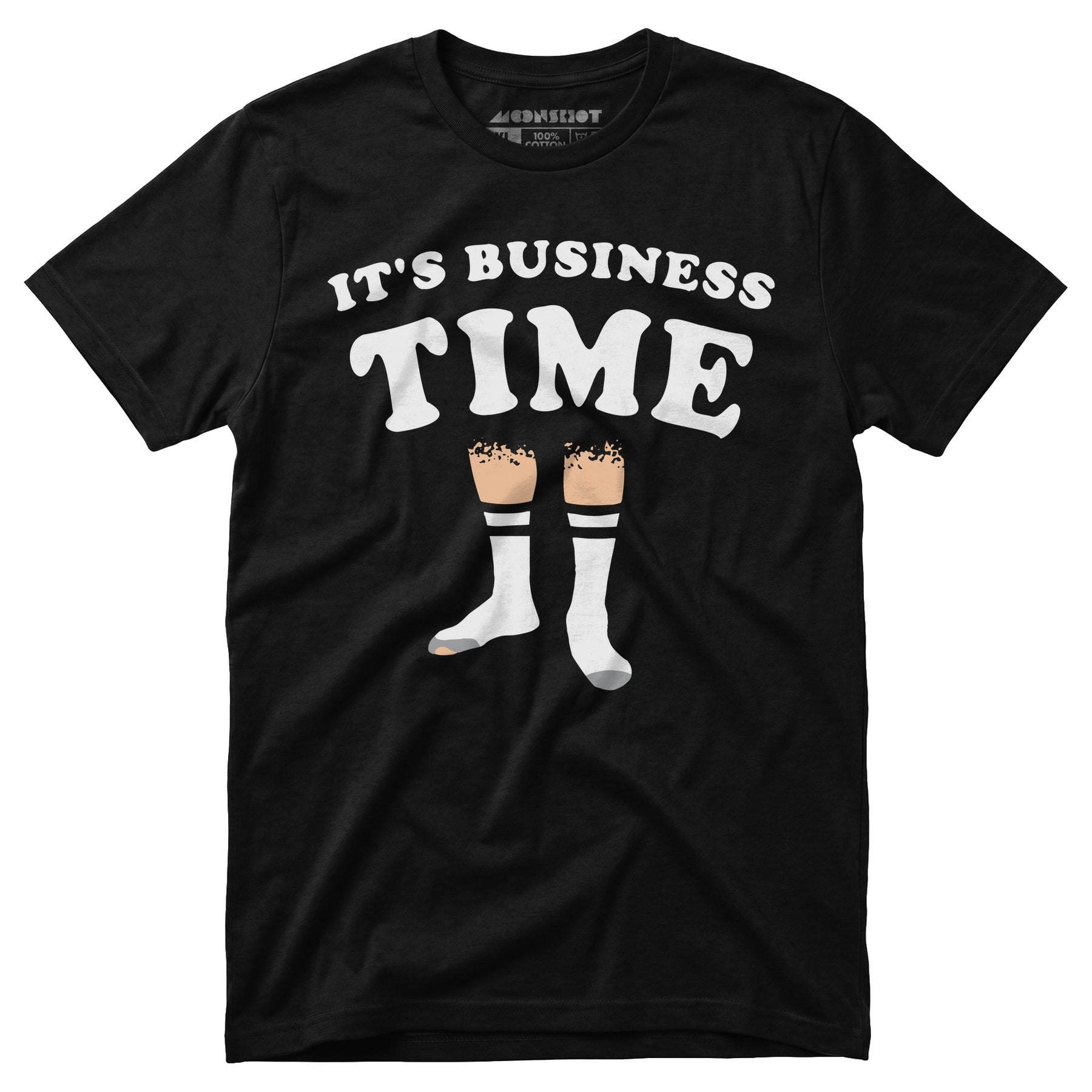 It's Business Time - Unisex T-Shirt