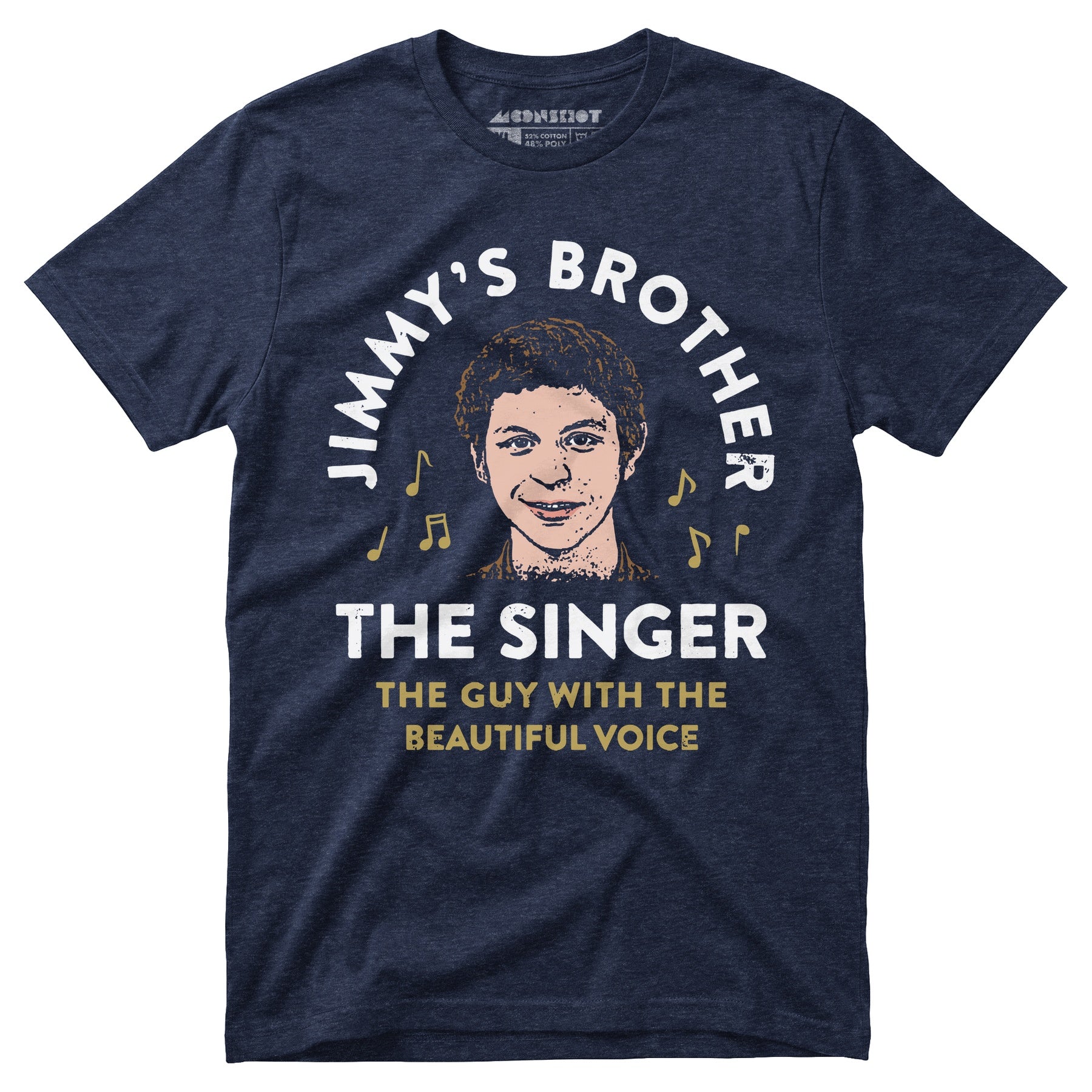 Jimmy's Brother - The Guy With the Beautiful Voice - Unisex T-Shirt