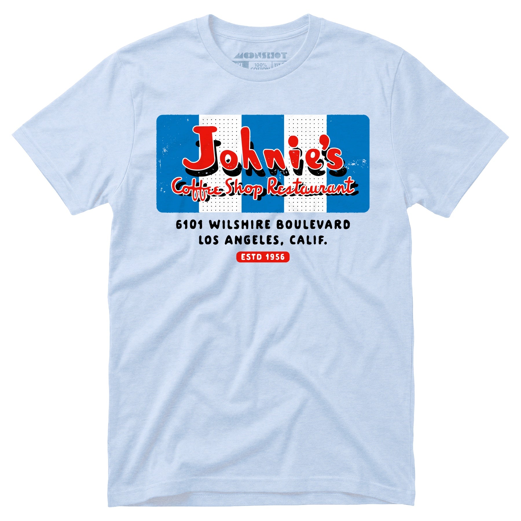 Johnie's Coffee Shop - Los Angeles, CA - Vintage Restaurant - Unisex T-Shirt