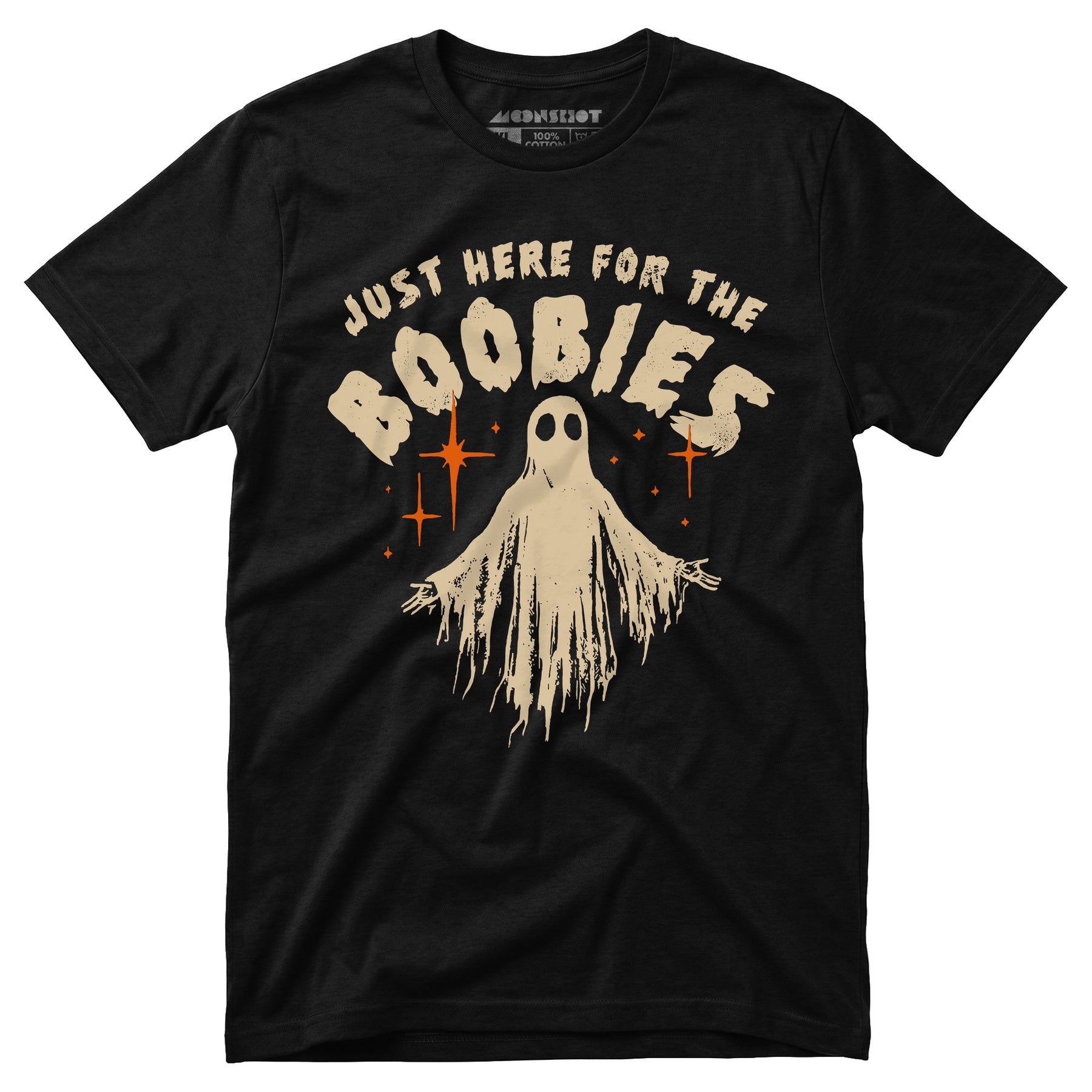 Just Here For The Boobies - Unisex T-Shirt