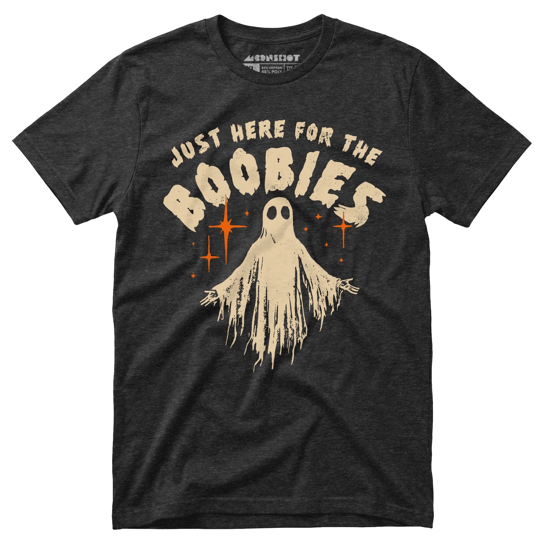 Just Here For The Boobies - Unisex T-Shirt