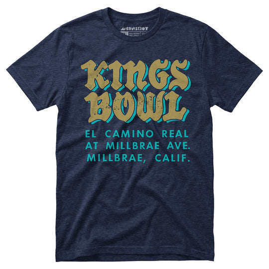 Kings Bowl - Millbrae, CA - Vintage Bowling Alley - Unisex T-Shirt