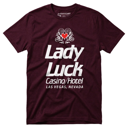 Lady Luck Casino & Hotel - Vintage Las Vegas - Unisex T-Shirt