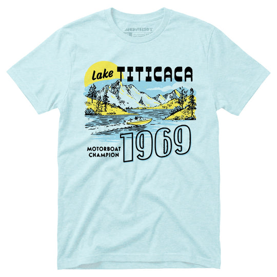 Lake Titicaca Motorboat Champion 1969 - Unisex T-Shirt