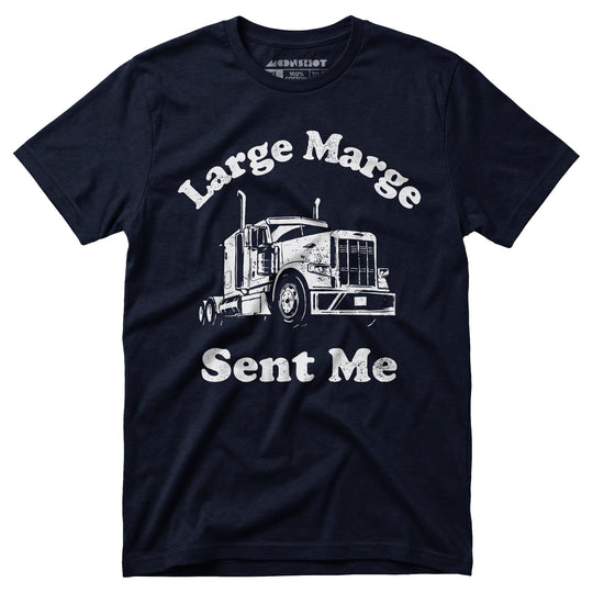 Large Marge Sent Me - Unisex T-Shirt