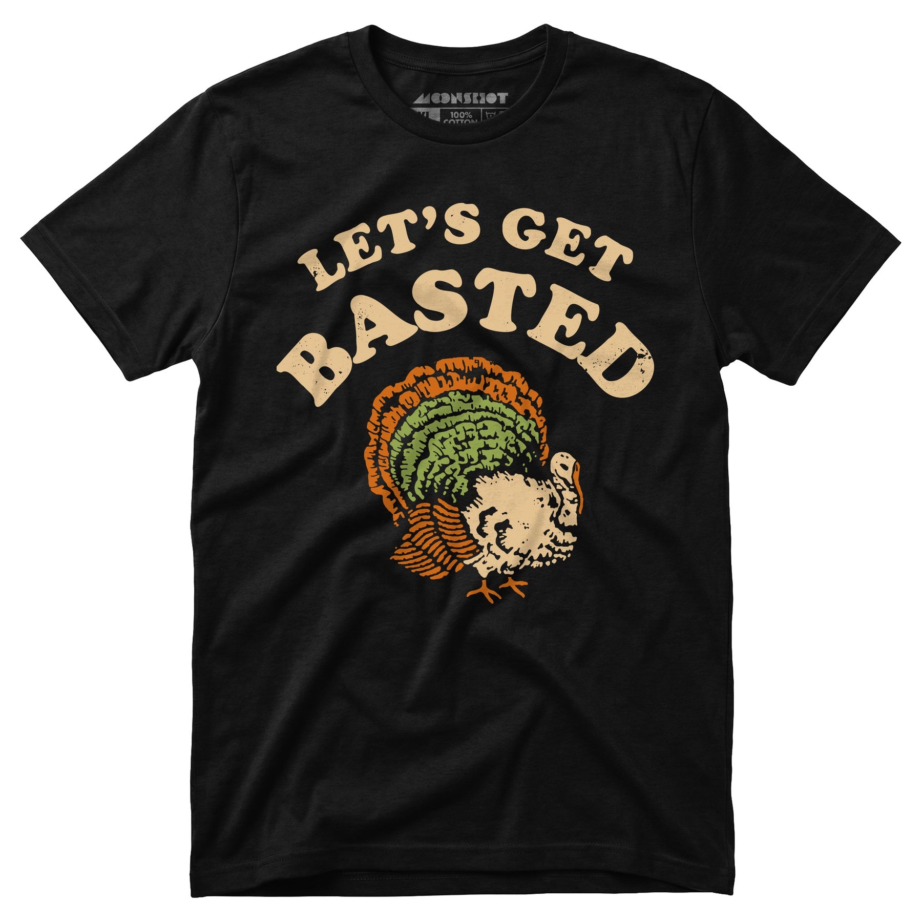 Let's Get Basted - Unisex T-Shirt