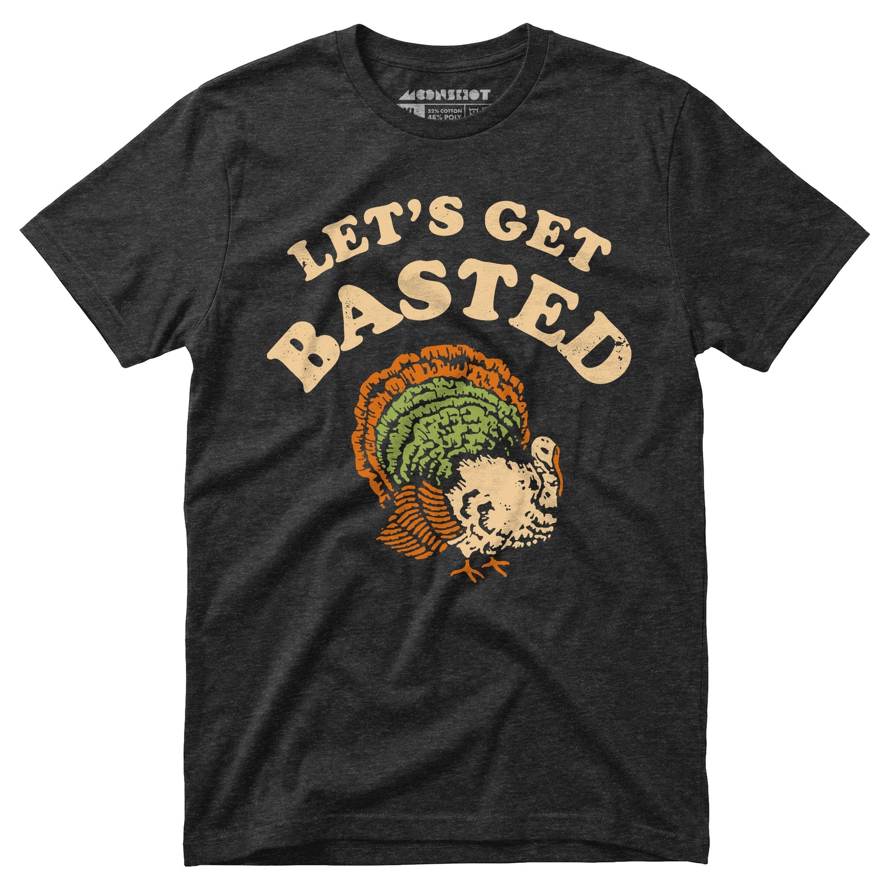 Let's Get Basted - Unisex T-Shirt