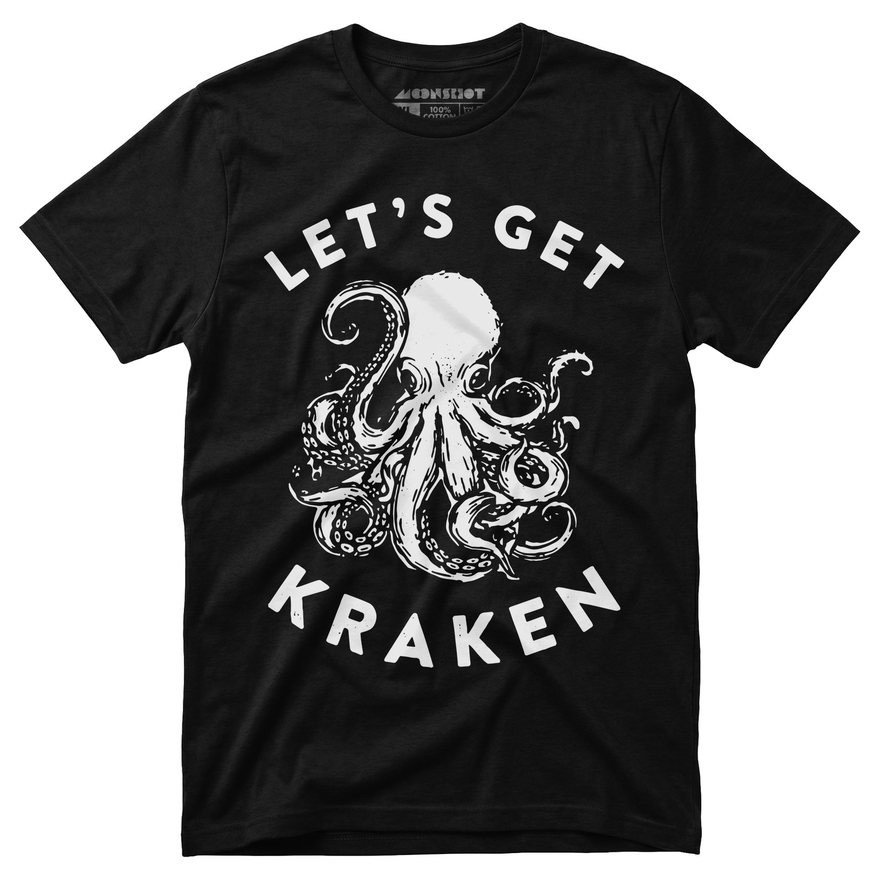 Let's Get Kraken - Unisex T-Shirt
