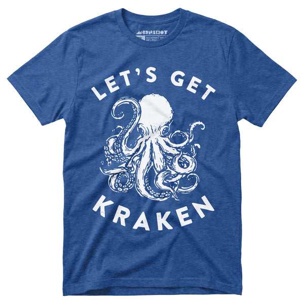 Let's Get Kraken - Unisex T-Shirt – m00nshot