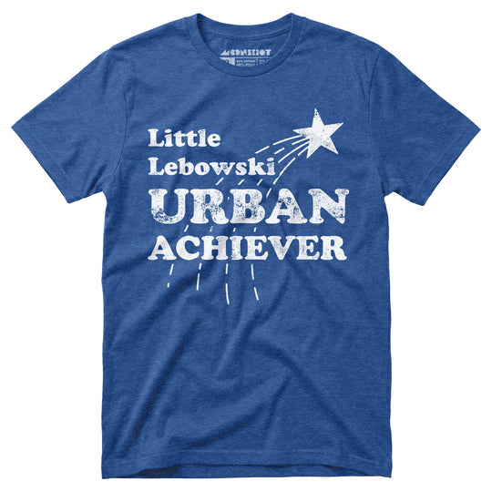 Little Lebowski Urban Achiever - Unisex T-Shirt