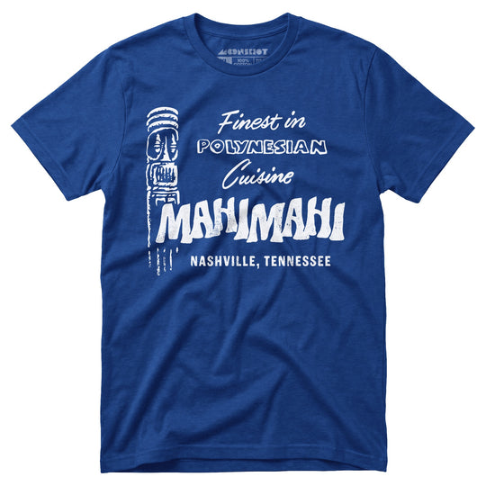 Mahi Mahi - Nashville, TN - Vintage Tiki Bar - Unisex T-Shirt