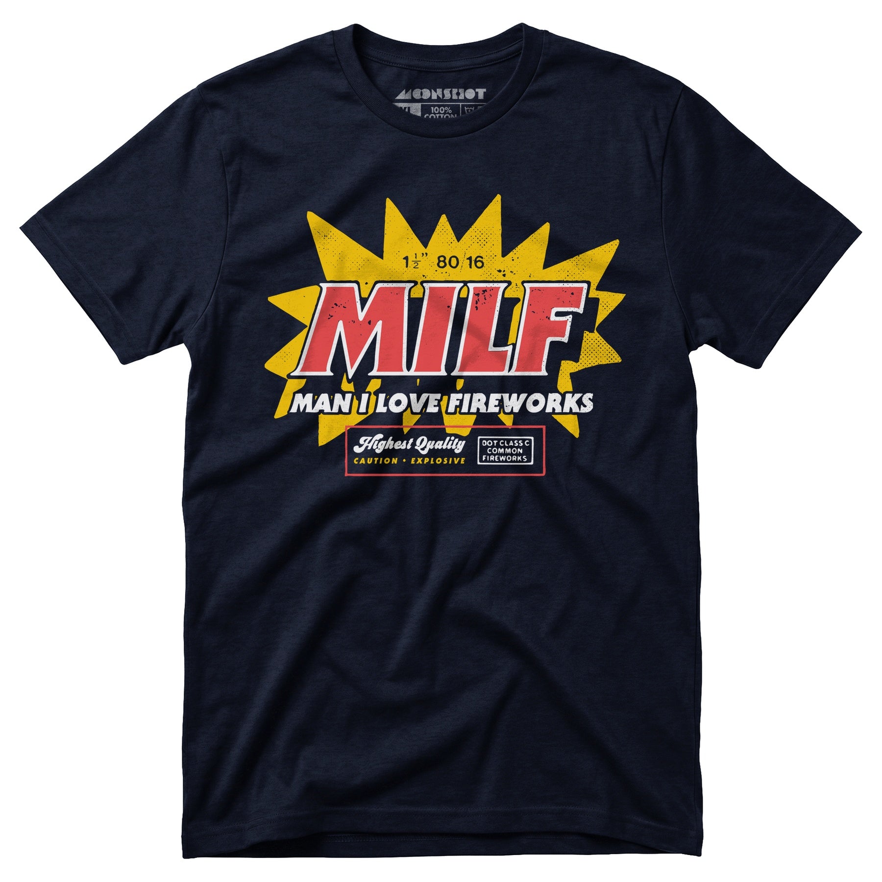 Man I Love Fireworks - Unisex T-Shirt