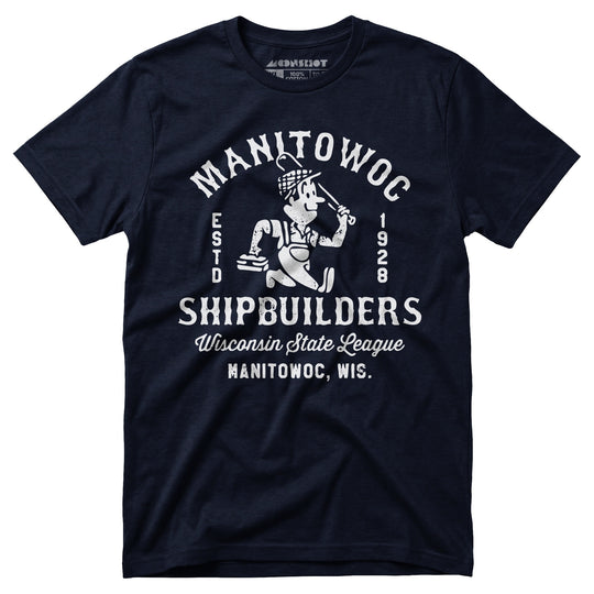 Manitowoc Shipbuilders - Wisconsin - Vintage Defunct Baseball Teams - Unisex T-Shirt