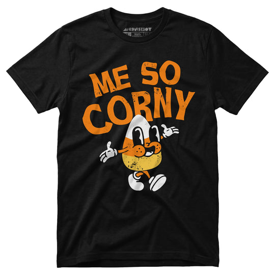Me So Corny v2 - Unisex T-Shirt